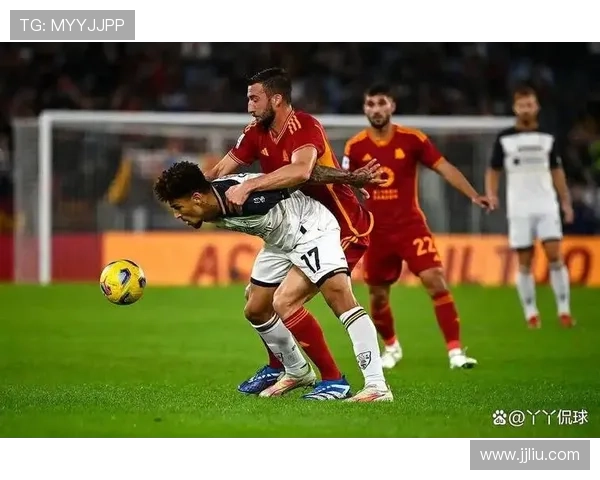 罗马客胜莱切迎来联赛七连胜 多夫比克制胜进球成关键