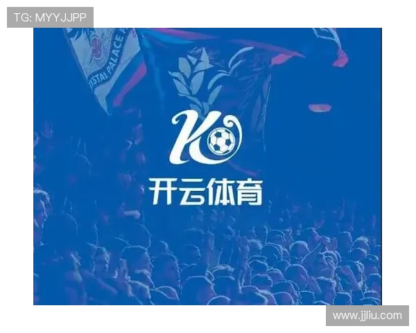 开云体育官网全面升级体验 引领高端线上娱乐新潮流